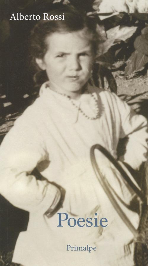 Poesie - Alberto Rossi - copertina