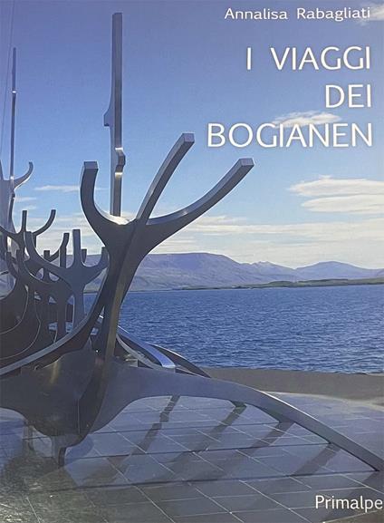 I viaggi dei bogianen - Annalisa Rabagliati - copertina