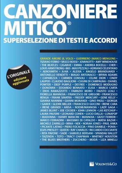 Canzoniere mitico. Superselezione di testi e accordi - 5