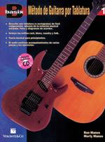 Método de guitarra por tablatura. Basix. Con CD-Audio. Vol. 1