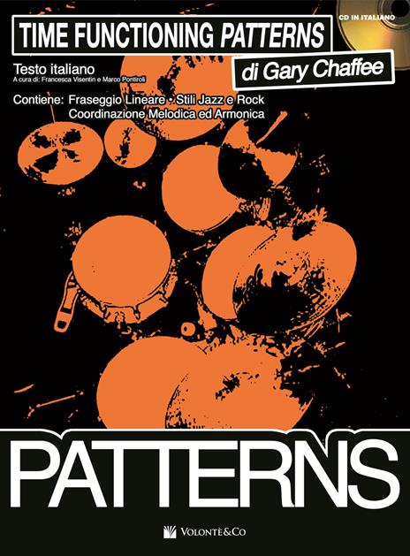 Time Functioning Patterns. Ediz. italiana. Con File audio per il download - Gary Chaffee - copertina