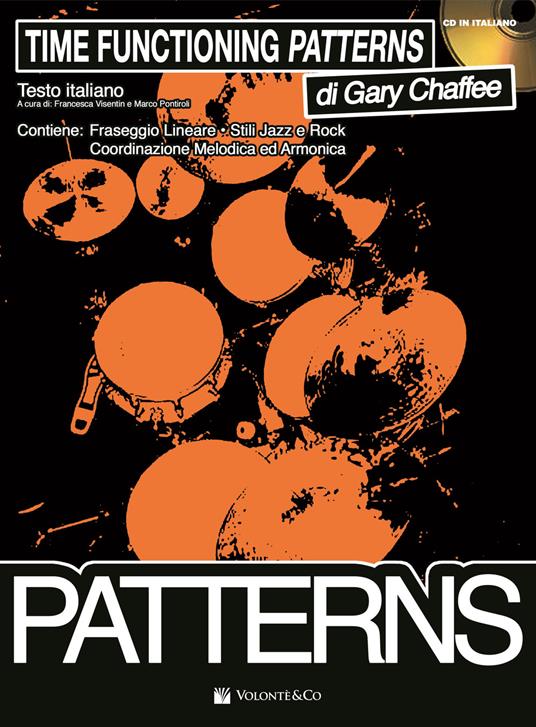 Time Functioning Patterns. Ediz. italiana. Con File audio per il download - Gary Chaffee - copertina