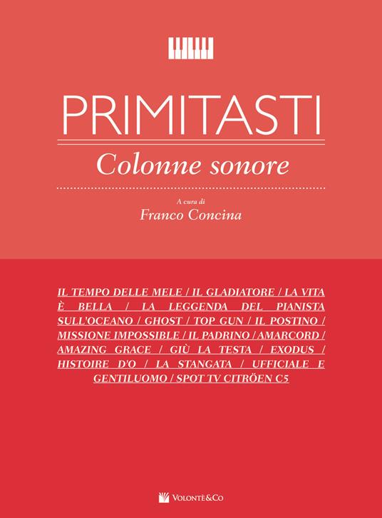  Primi Tasti. Colonne Sonore. F. Concina. Spartiti per Pianoforte - copertina