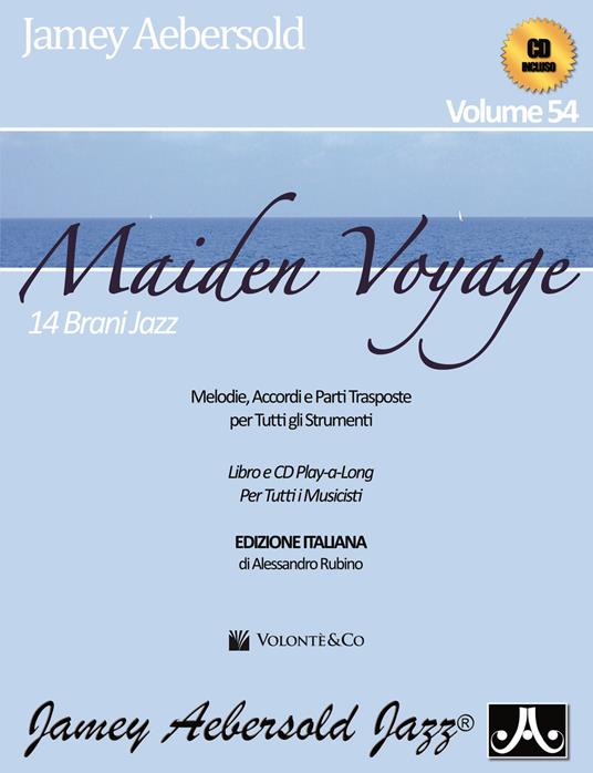 Aebersold. Con CD Audio. Vol. 54: Maiden voyage. - Jamey Aebersold - copertina