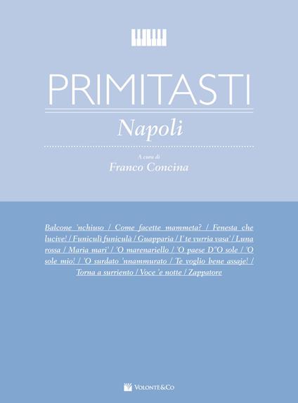  Primi Tasti. Napoli. F. Concina. Spartiti Facili per Pirincipianti - copertina