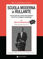 Scuola moderna di rullante