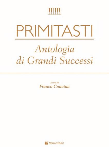  Primi Tasti. Antologia di Grandi Successi. F. Concina. Spartiti Pianoforte - copertina