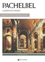  Pachelbel. Canone in Re Maggiore per Pianoforte. Spartito Singolo Canon in D