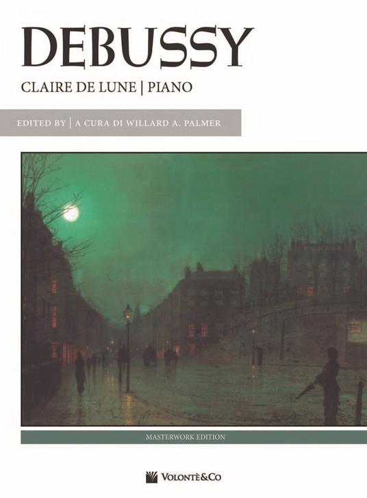 Debussy. Claire De Lune. Chiaro di Luna. Spartito Singolo per Pianoforte - copertina