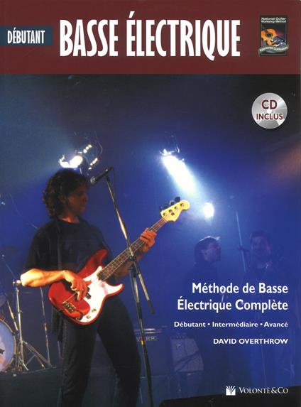Basse électrique débutant. Méthode de basse électrique complète. Con CD-Audio - David Overthrow - copertina