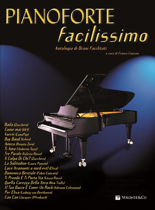 Pianoforte facilissimo. Antologia di brani facilitati. Vol. 1 - copertina