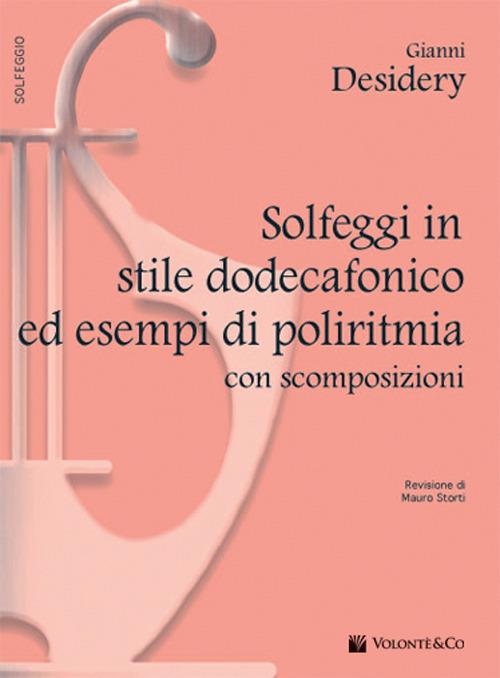 Solfeggi in stile dodecafonico - Gianni Desidery - copertina