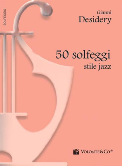50 solfeggi in stile jazz - Gianni Desidery - copertina