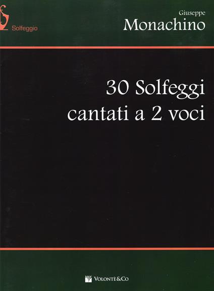 30 solfeggi cantati a 2 voci - Giuseppe Monachino - copertina