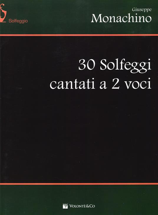30 solfeggi cantati a 2 voci - Giuseppe Monachino - copertina