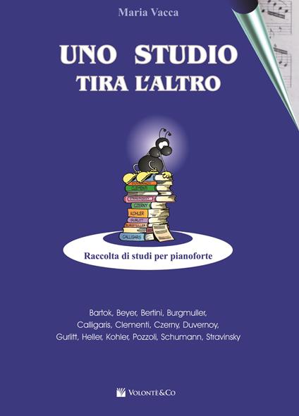 Uno studio tira l'altro. Raccolta di studi per pianoforte - Maria Vacca - copertina