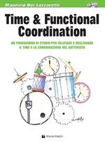 Time & funcional coordination. Migliora il time e la coordinazione motoria alla batteria. Con Cd Audio in omaggio. Con File audio per il download