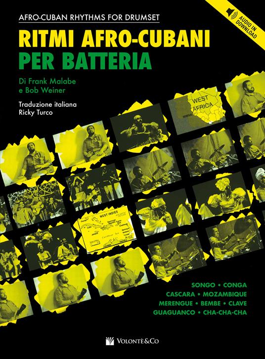 Ritmi afro-cubani per batteria. Con File audio per il download - Frank Malabe,Bob Weiner - copertina