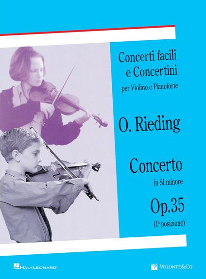 Concerto in Si minore op. 35 (1ª posizione). Concerti facili e concertini per violino e pianoforte - Oskar Rieding - copertina