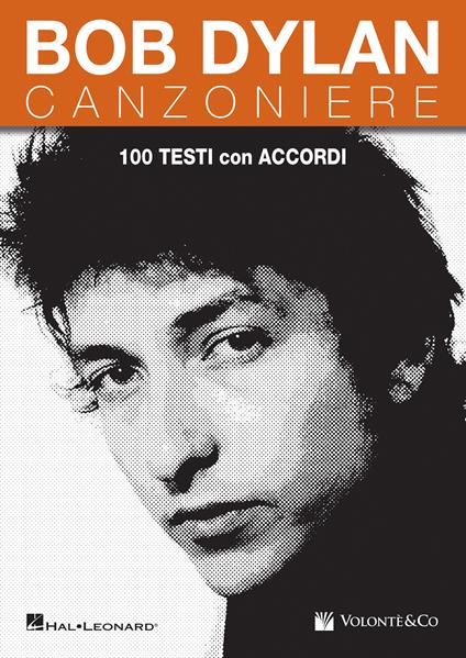 Bob Dylan. Canzoniere. 100 testi con accordi - copertina
