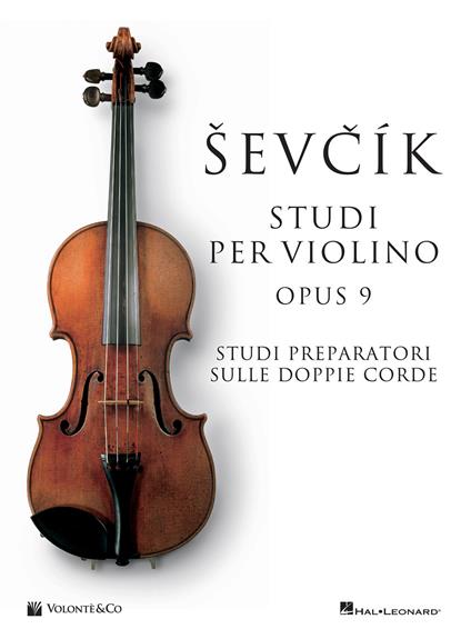 Sevcik violin studies Opus 9. Ediz. italiana - Otakar Sevcik - copertina