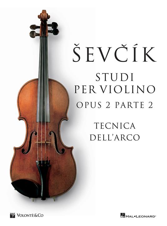Sevcik violin studies Opus 2 Part 2. Ediz. italiana - Otakar Sevcik - copertina