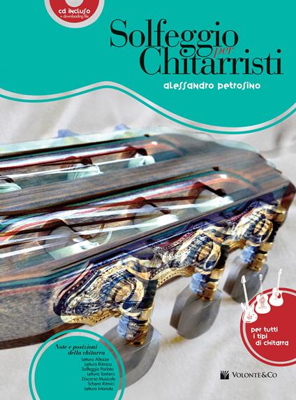 Solfeggio per chitarristi. Per tutti i tipi di chitarra. Con CD-Audio. Con File audio per il download - Alessandro Petrosino - copertina