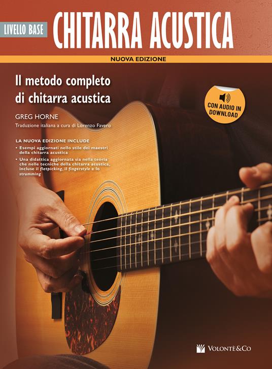Chitarra acustica. Livello base. Metodo. Con File audio per il download - Greg Horne - copertina