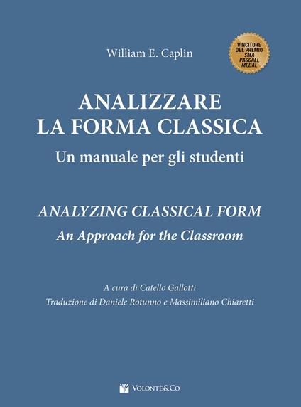 Analizzare la forma classica. Un manuale per gli studenti - William E. Caplin - copertina