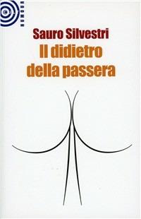 Il didietro della passera - Sauro Silvestri - copertina
