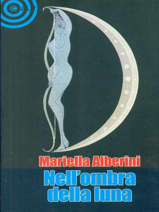 Nell'ombra della luna - Mirella Alberini - 3