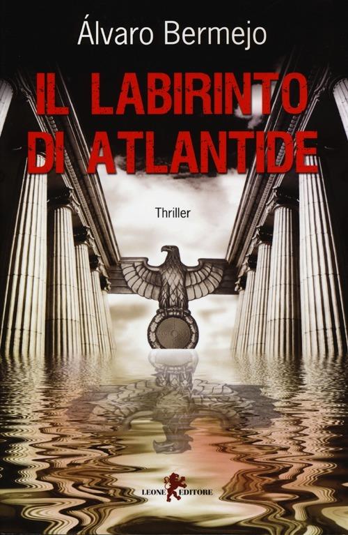 Il labirinto di Atlantide - Alvaro Bermejo - copertina