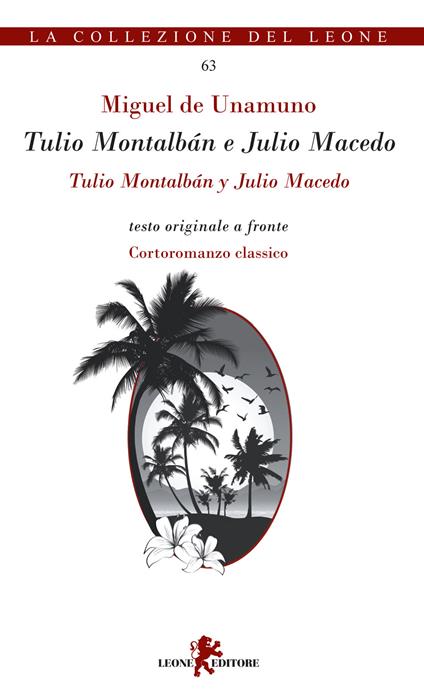 Tulio Montalbán e Julio Macedo. Testo spagnolo a fronte - Miguel de Unamuno - copertina