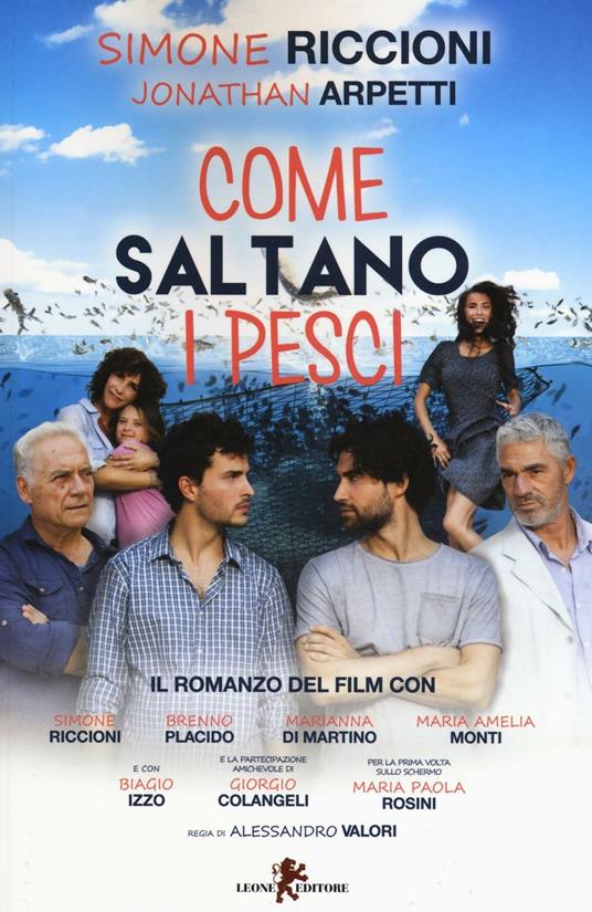 Come saltano i pesci - Simone Riccioni,Jonathan Arpetti - copertina