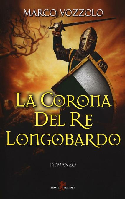 La corona del re longobardo - Marco Vozzolo - copertina