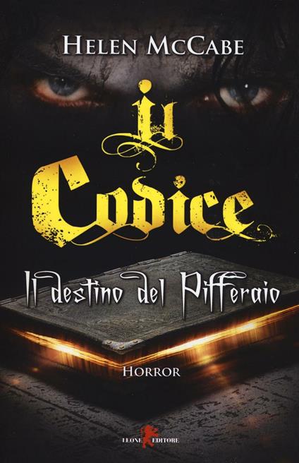 Il codice. Il destino del Pifferaio - Helen McCabe - copertina