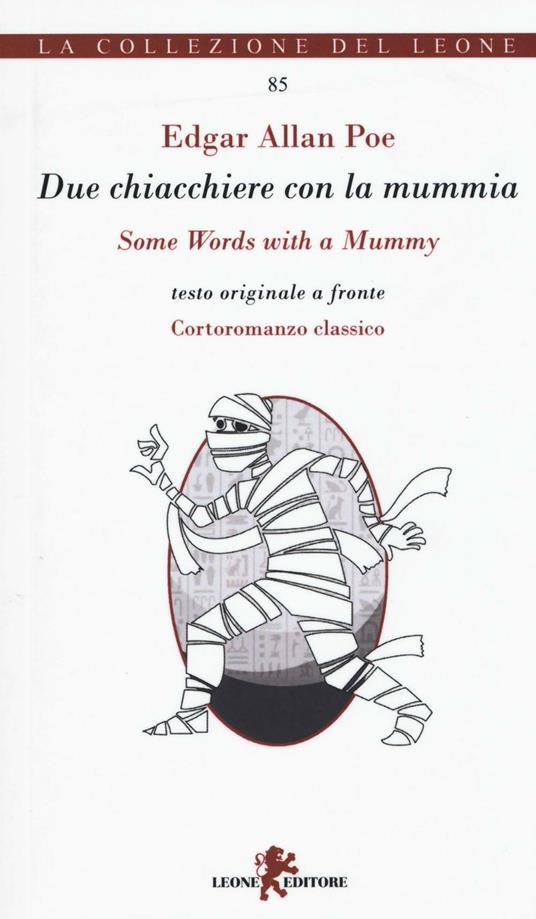 Due chiacchiere con la mummia-Some words with a mummy. Ediz. multilingue - Edgar Allan Poe - copertina