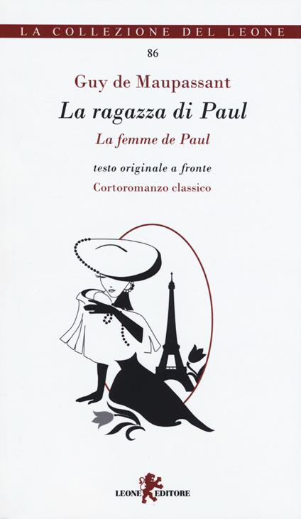 La ragazza di Paul. Testo francese a fronte. Ediz. bilingue - Guy de Maupassant - copertina