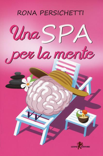 Una Spa per la mente - Rona Persichetti - copertina