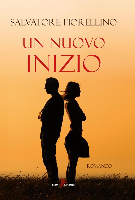 Un nuovo inizio - Salvatore Fiorellino - copertina