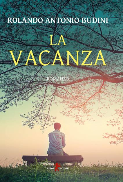 La vacanza - Rolando Antonio Budini - copertina