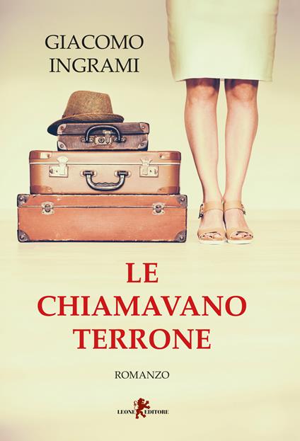 Le chiamavano terrone - Giacomo Ingrami - copertina