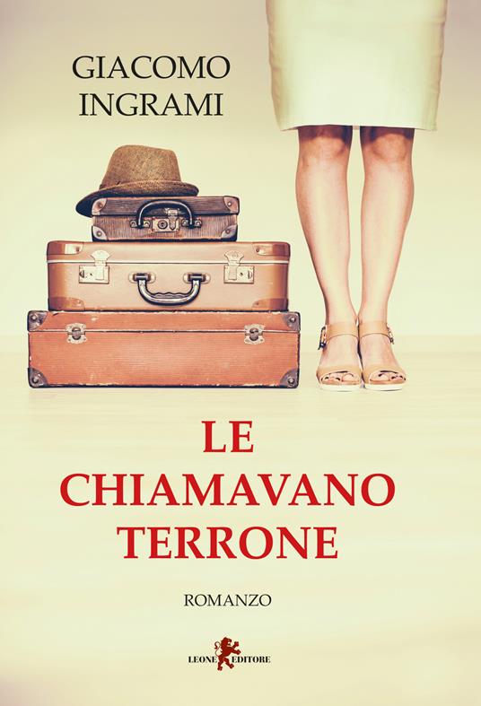Le chiamavano terrone - Giacomo Ingrami - copertina
