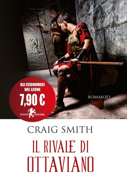 Il rivale di Ottaviano - Craig Smith - copertina