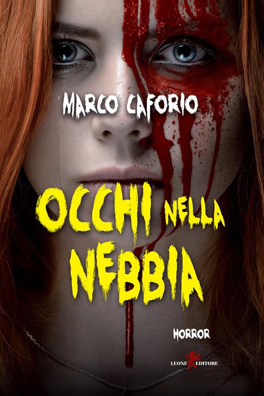 Occhi nella nebbia - Marco Caforio - ebook