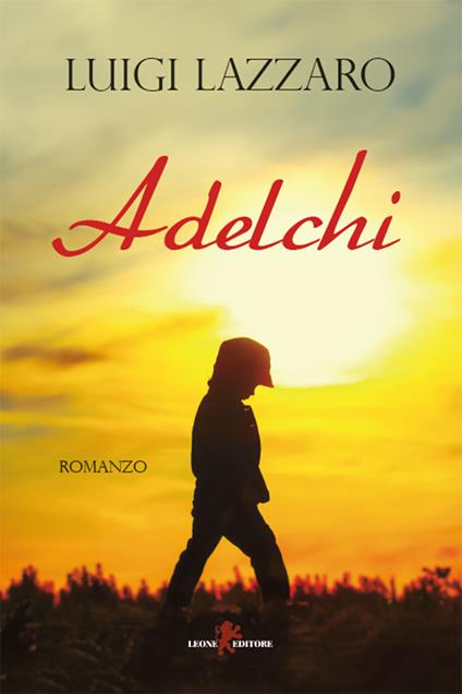 Adelchi - Luigi Lazzaro - ebook