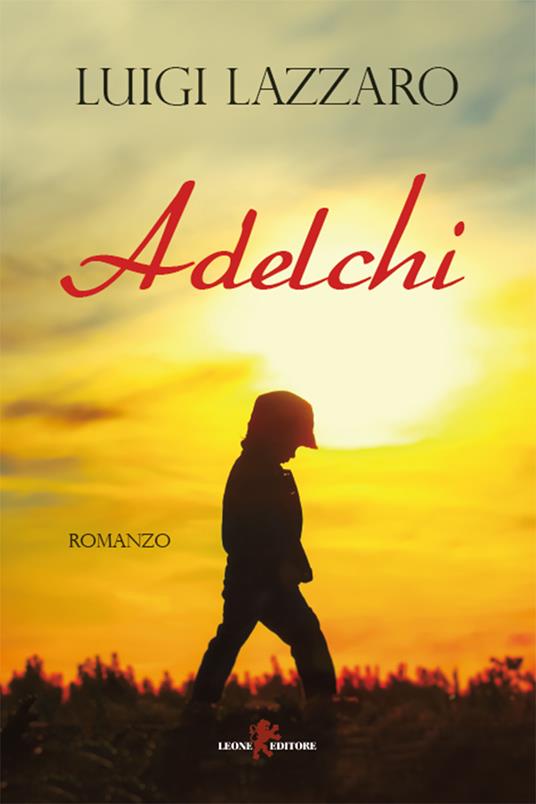 Adelchi - Luigi Lazzaro - ebook