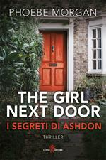 The girl next door. I segreti di Ashdon