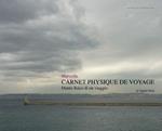 Marseille. Carnet physique de voyage. Phisical diary of a journey
