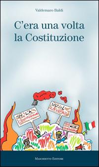 C'era una volta la Costituzione - Valdemaro Baldi - copertina